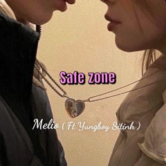 Safe Zone - Melio ( ft. Tgau )