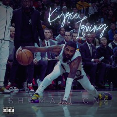 Shamari Cns ~ Kyrie Irving Freestyle