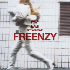 NOT WELCOME RADIO SHOW 004 - FREENZY RECORDED LIVE AT JET (19.06.2022)