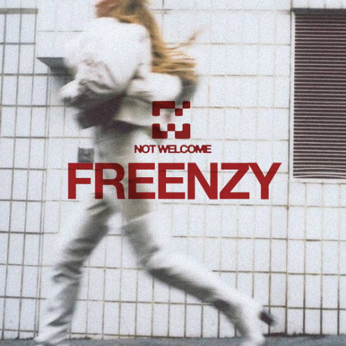 NOT WELCOME RADIO SHOW 004 - FREENZY RECORDED LIVE AT JET (19.06.2022)