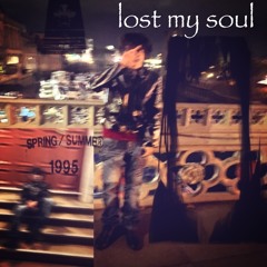 lost my soul