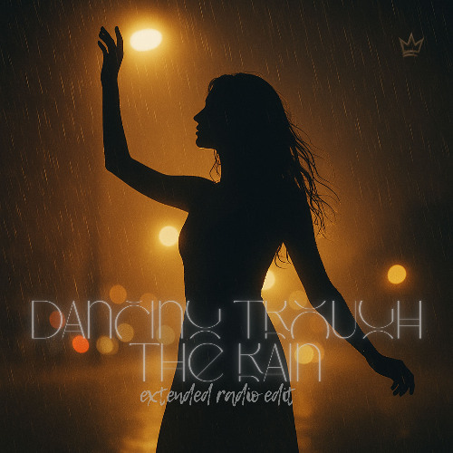 Dancing trough the rain (extended radio edit)