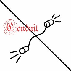 Conduit