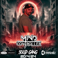 Mind Controller @ Solid Gang Vol.1