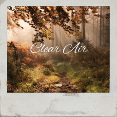 Clear Air  Ft. Big Heavy K.