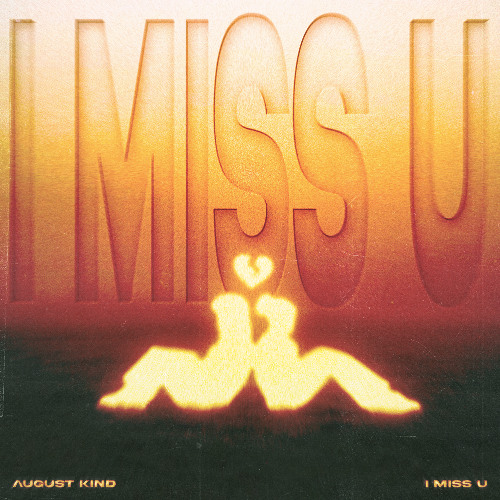 August Kind - I Miss U (Extended Version)