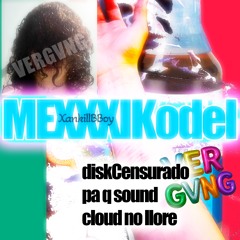 MÉxXxikodeLkillBoy ft XankillBoy