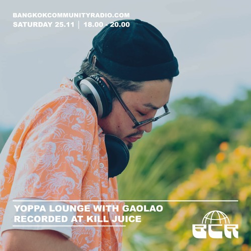 Yoppa Lounge with GAOLAO recorded at Kill Juice - 25th November 2023