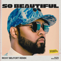 So Beautiful (Ricky Belfort Remix)
