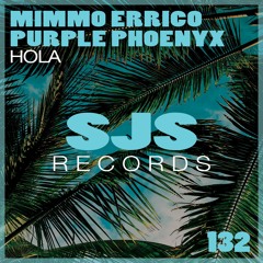 Mimmo Errico, Purple Phoenyx - Hola (Extended Mix)