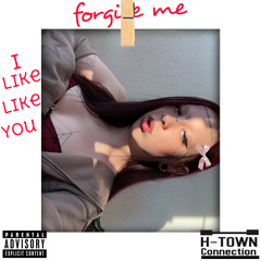 forgive me/i like like u