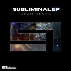 Sean Sever - Subliminal EP