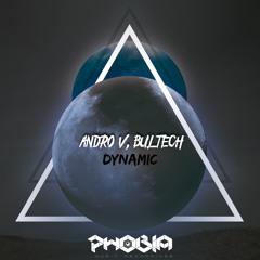 Andro V, Bultech - Dynamic (Original Mix)