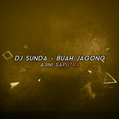 DJ SUNDA - BUAH JAGONG REMIX BREAKBEAT