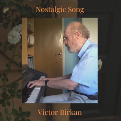 Nostalgic Song - Improvised Piano Piece