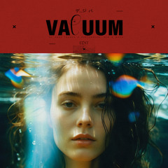 VACUUM (Edit)