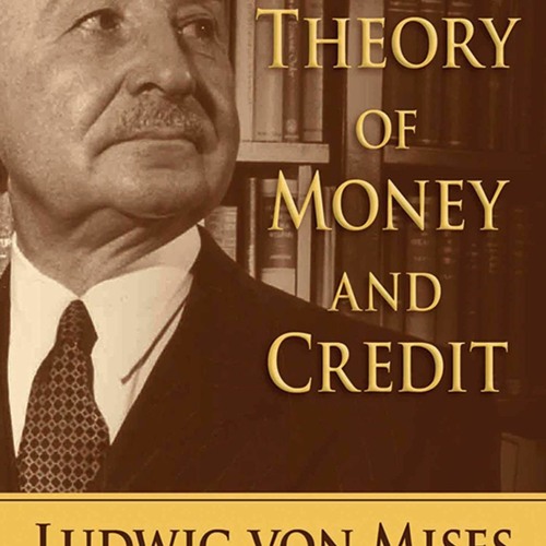 [PDF] DOWNLOAD FREE The Theory of Money and Credit ebooks
