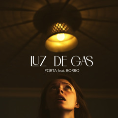 Luz de gas (feat. Rorro)