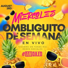 OMBLIGUITO DE SEMANA MIX EN VIVO 8.3.22
