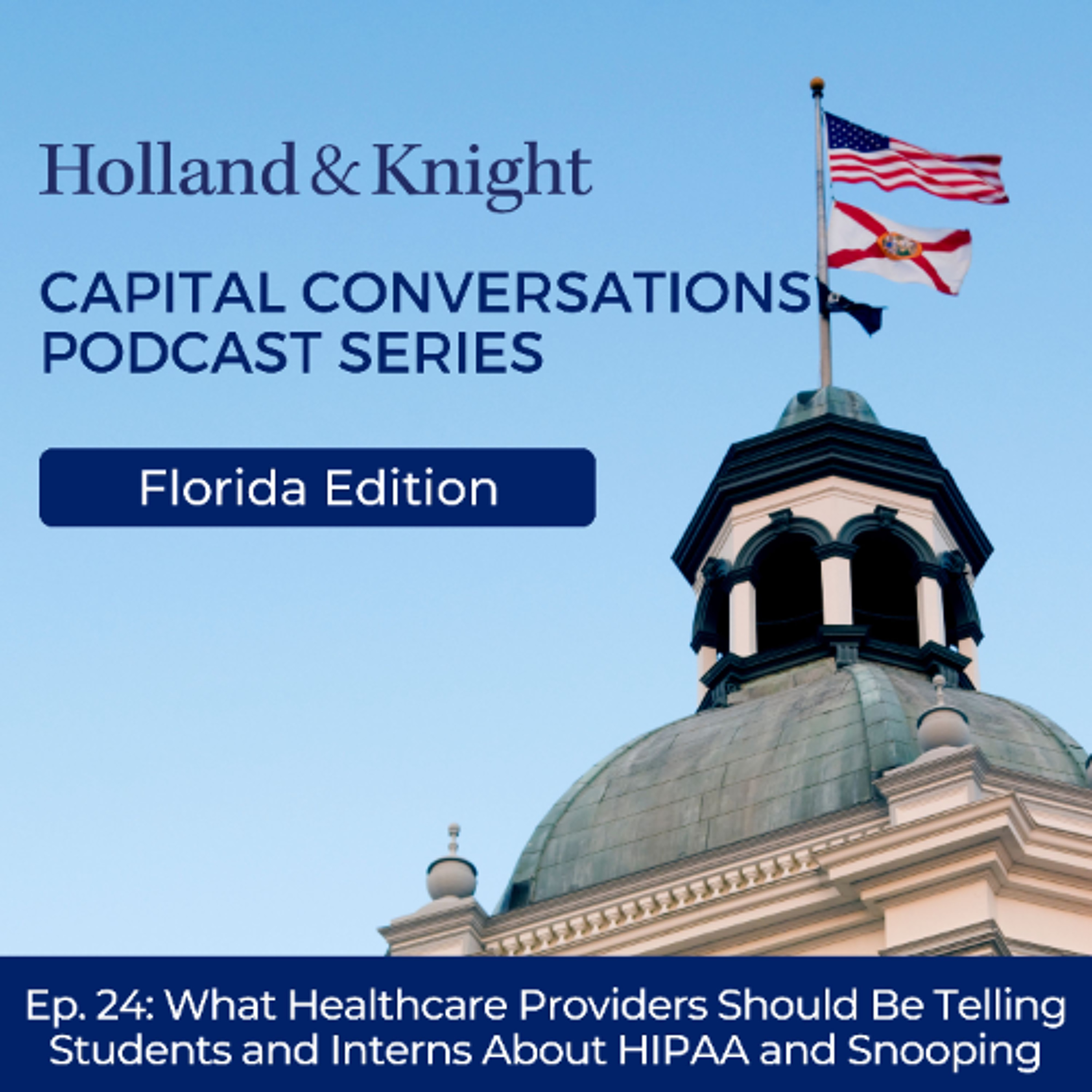 What Healthcare Providers Should Be Telling Students and Interns About HIPAA and Snooping episode artwork