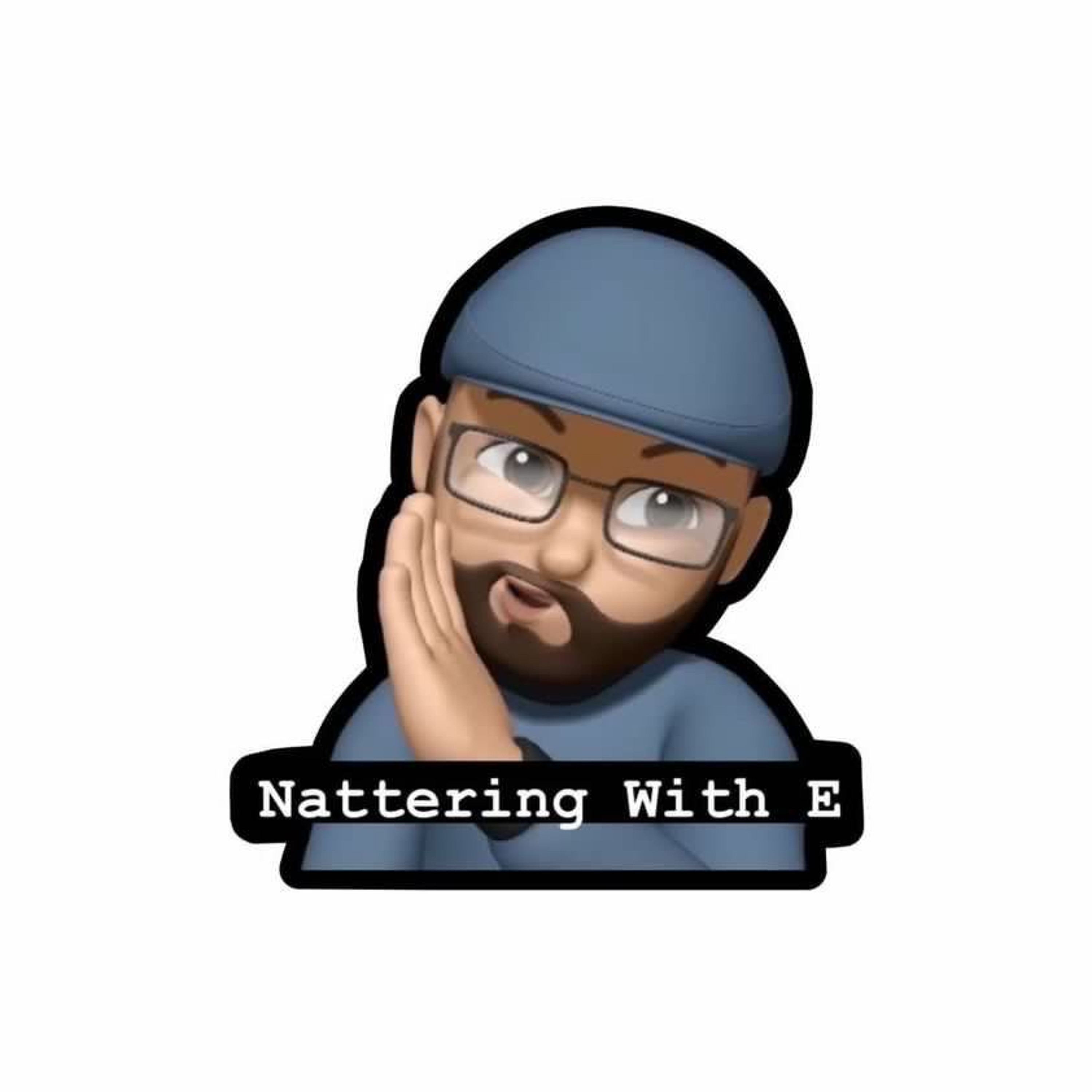 Nattering With E S2 #14: The Goat Of Rushmore