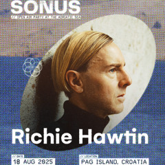 Richie Hawtin - Sonus Festival, Novalja, Croatia, 18.08.2025