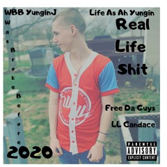 WBB YunginJ - Real Life Shit Ft. WBB CodyCo (Official Audio)
