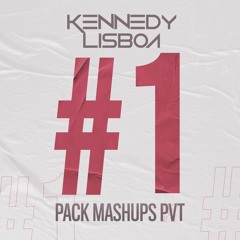 🔴🔴 FREE DOWNLOAD 🔴🔴 DJ KENNEDY LISBOA - PACK 01