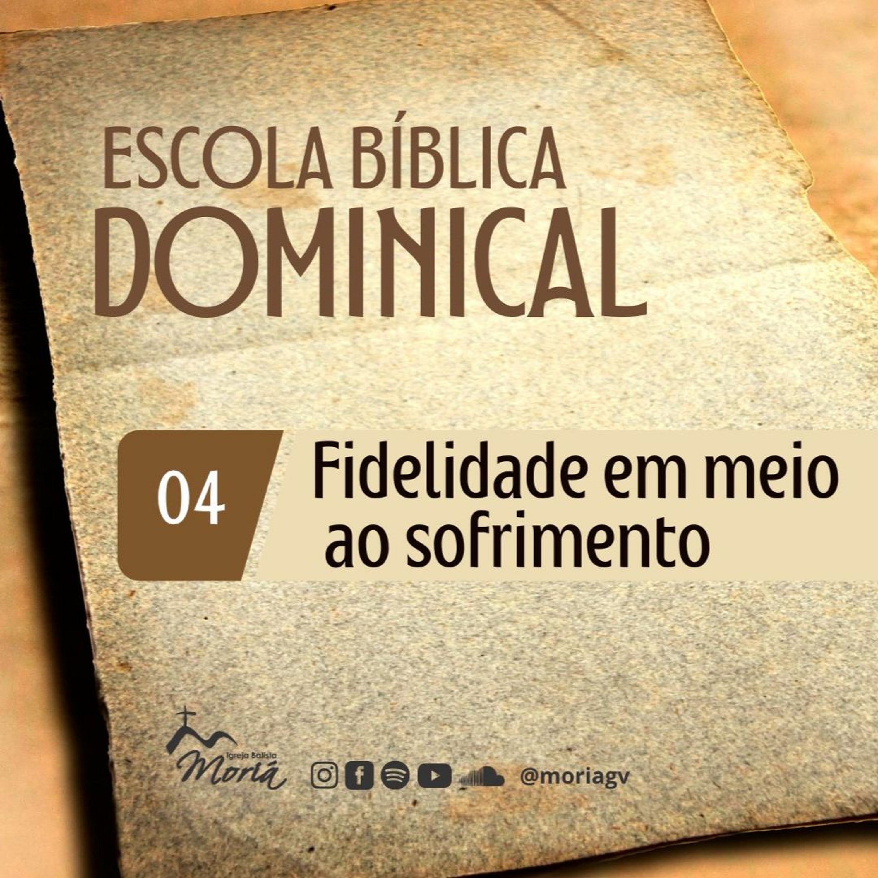 Fidelidade em meio ao sofrimento - Pra. Geórgia Almeida - Escola Bíblica Dominical [06.08.2023] episode artwork