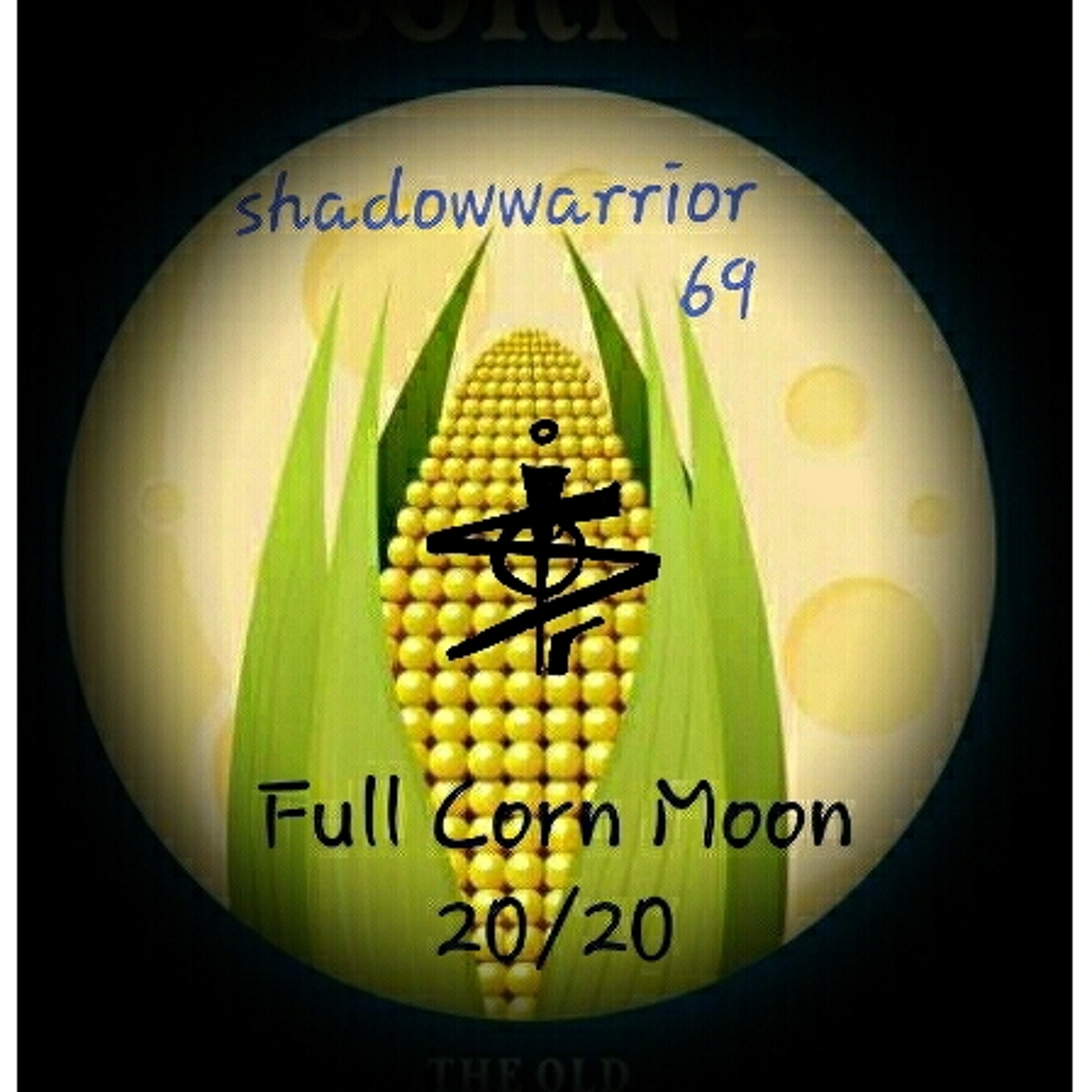 shadowwarrior69 - Full Corn Moon 20/20 episode artwork