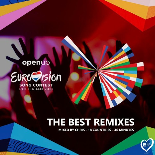 Eurovision 2021 - The Best Remixes