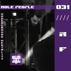 Mole People #031 RF