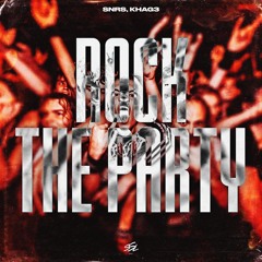 SNRS KHAG3 - Rock The Party