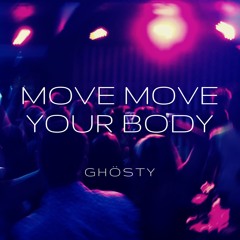 Move Move Your Body