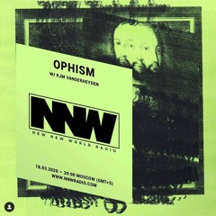 mix for OPHISM on new new world radio (2020)
