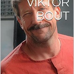 Download pdf MY FRIEND VIKTOR BOUT by  Andrew McMurphy