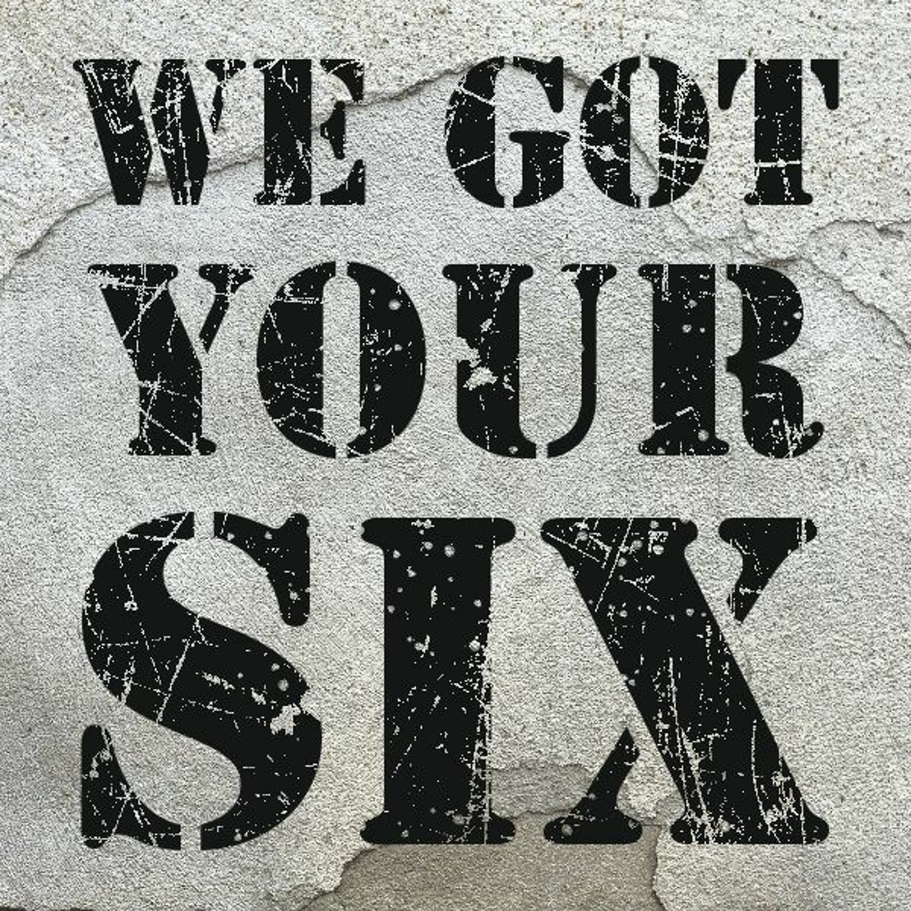 Hollywood Fringe 2023:  WE GOT YOUR SIX @ McCadden Theatre - Review episode artwork