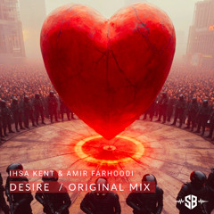 Desire (Original Mix) [Spellbound]