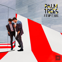 F It Up (feat. Haris)