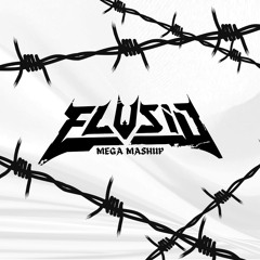 Excision, Illenium, BTSM, Wooli, KaiWachi, HOL! SVDDEN DTH, DRINKURWATER-Lockdown(ELUSID MegaMashup)