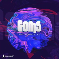 Goms - Deliverance ( Gmbos Dope Mix)....