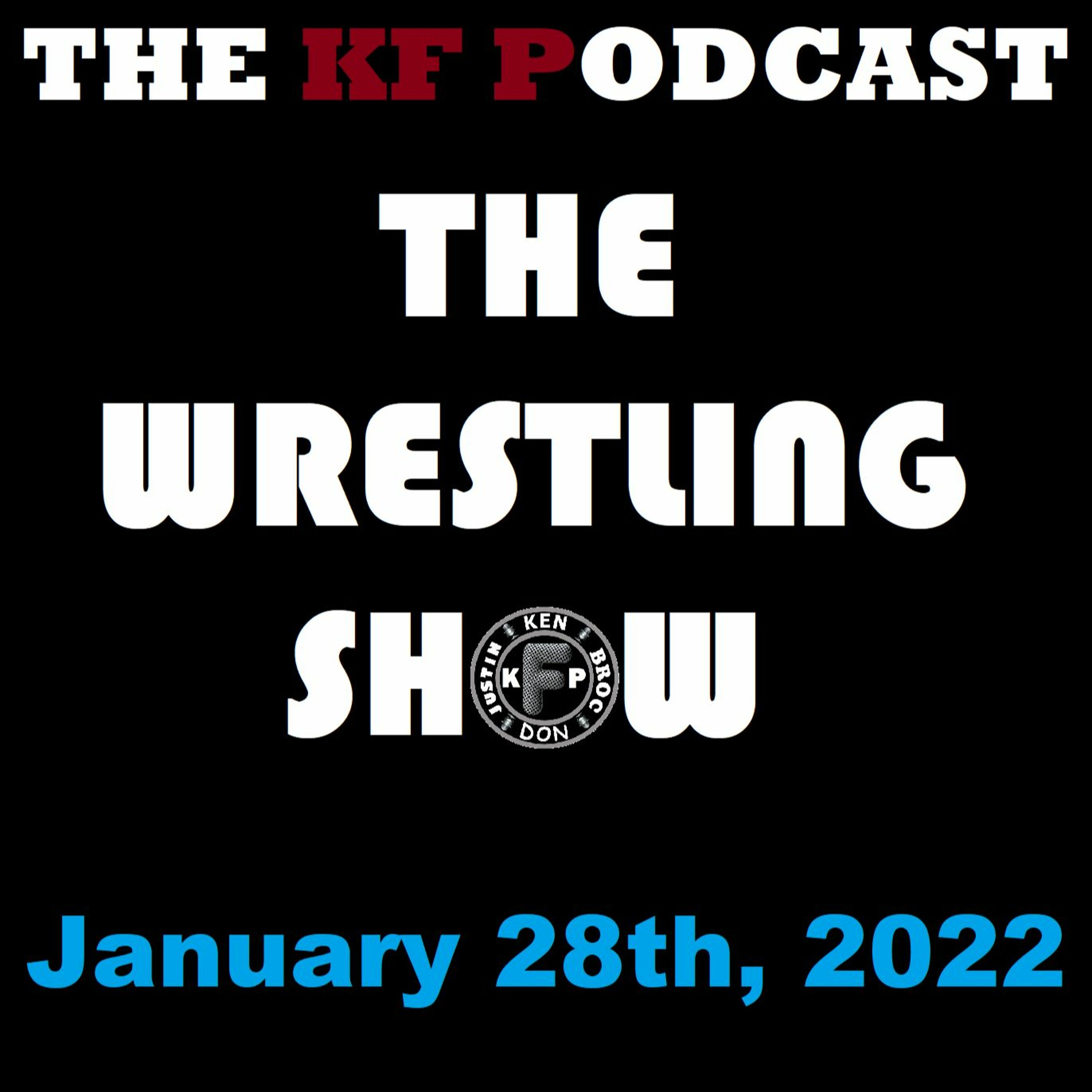 The Wrestling Show - January 28th, 2022 episode artwork