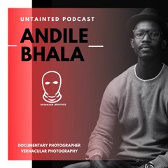 Journey of documentary and street portrait photographer - Andile Bhala