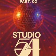 Disco Story Part. 02 - Studio 54