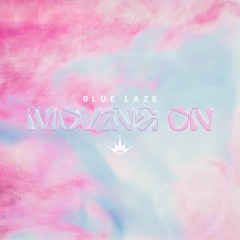 Blue Laze - Moving On