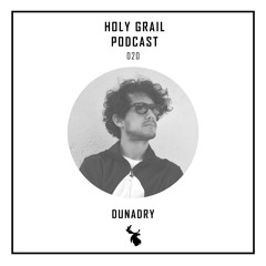 Holy Grail Podcast 020 | Dunadry