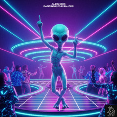 DANCING IN THE SAUCER