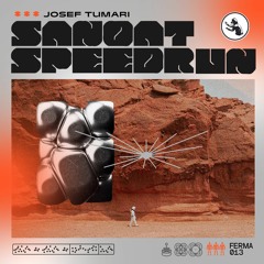 Josef Tumari - Sanoat Speedrun EP [FERMA013]
