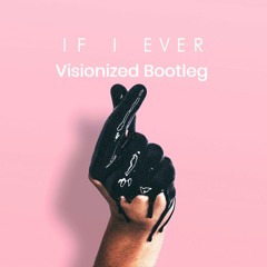 Conor Maynard - If I Ever (Visionized Bootleg) (FREE DOWNLOAD)