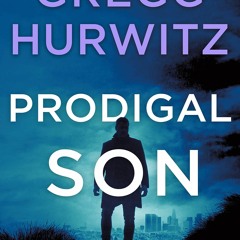 EBook PDF Prodigal Son An Orphan X Novel (Orphan X  6)